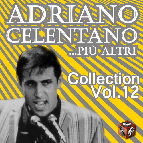 Adriano Celentano Collection, Vol. 12