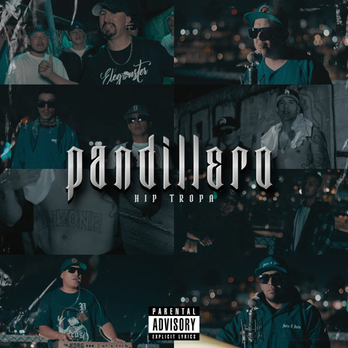 Pandillero (Explicit)