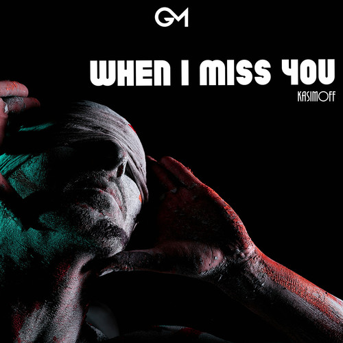 When I Miss You