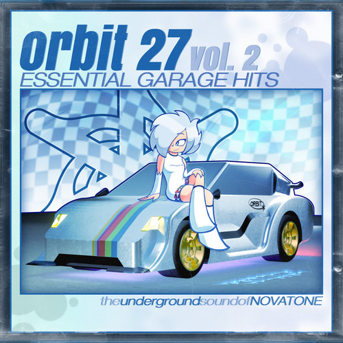 Orbit 27: Garage, Vol. 2