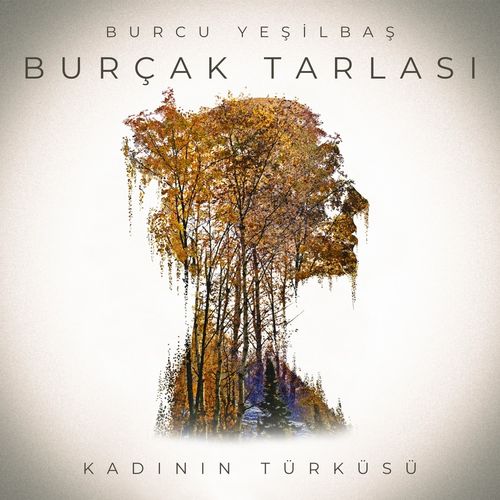 Burçak Tarlası (Kadının Türküsü)