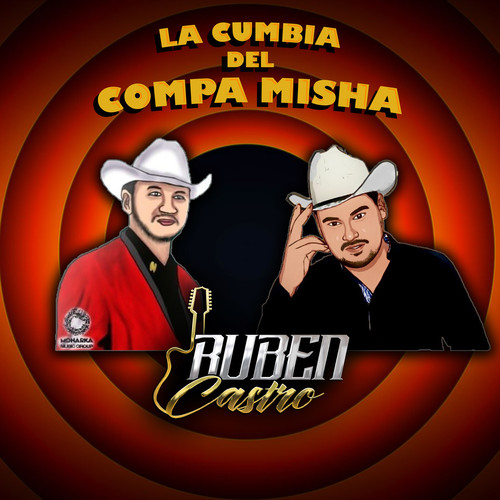 La Cumbia Del Compa Misha