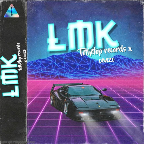 LMK (feat. OnlyCenzo) [Explicit]