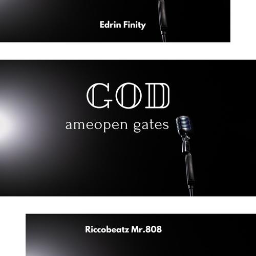 God Ameopen Gates Freestyle (feat. Riccobeatz)