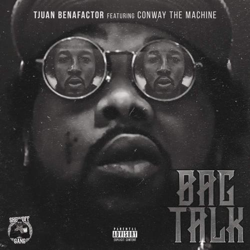 Bag Talk (feat. Conway The Machine) [Explicit]