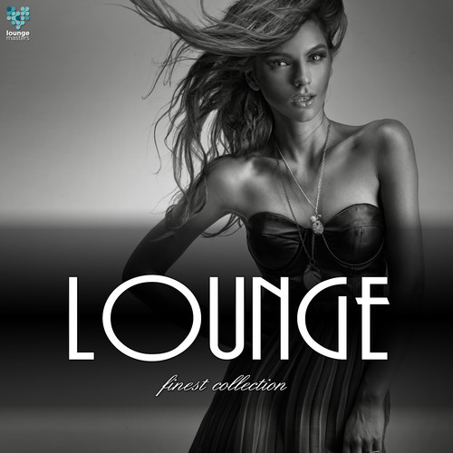 Lounge Finest Collection