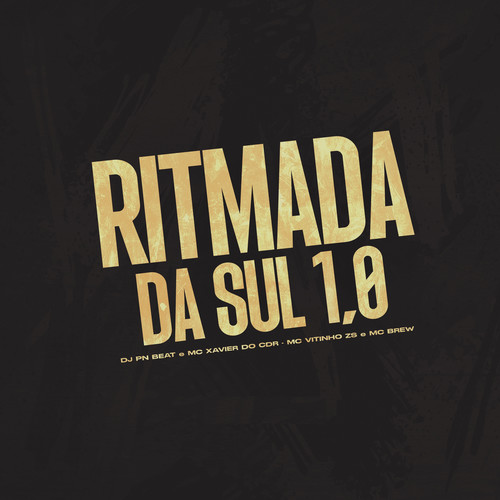 Ritmada da Sul 1.0 (Explicit)