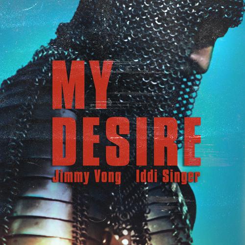 My Desire (feat. Iddi Singer)