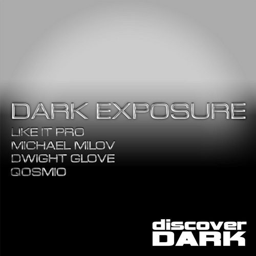 DARK EXPOSURE VOL.1