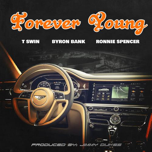 Forever Young (feat. Byron Bank & Ronnie Spencer)