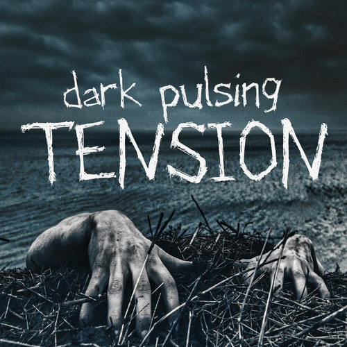 Dark Pulsing Tension