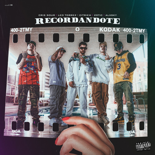 Recordandote (feat. Zotic & ALX SKY) [Explicit]