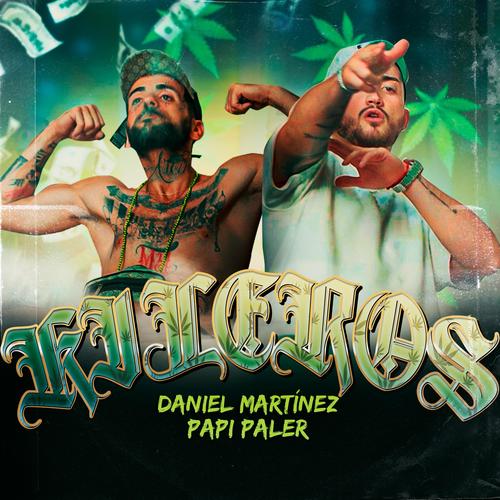 Kileros (feat. Daniel Martínez) [Explicit]