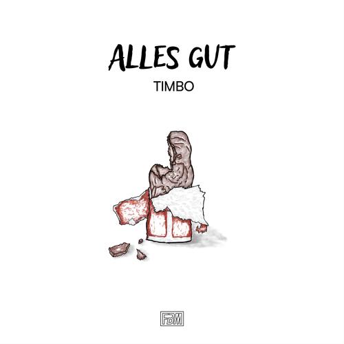 Alles gut (Explicit)