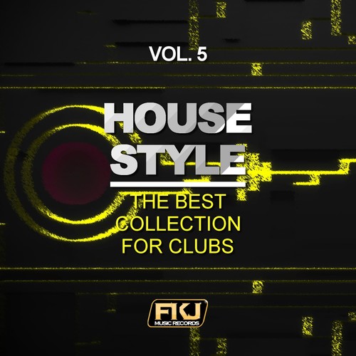 House Style, Vol. 5 (The Best Collection for Clubs)