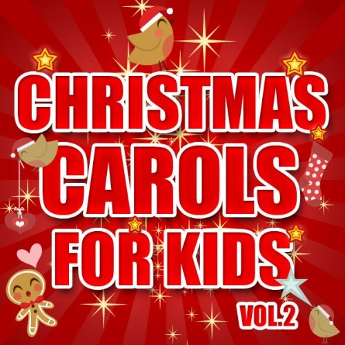 Christmas Carols for Kids Vol. 2