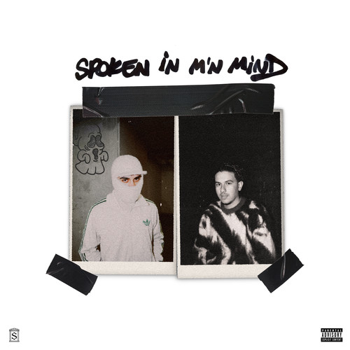 Spoken in m'n mind (Explicit)