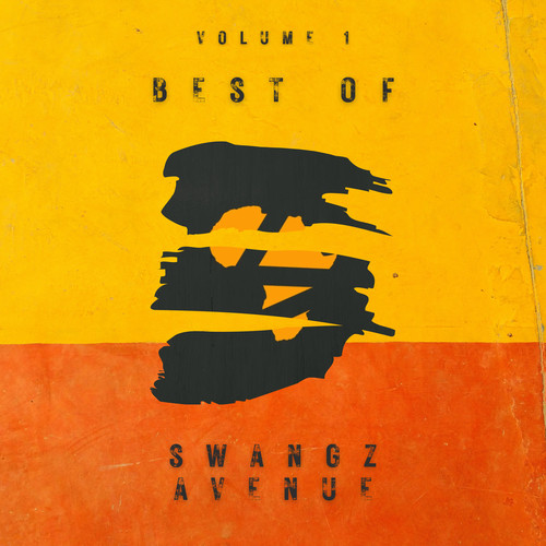 Best of Swangz Avenue Vol. 1 (Explicit)