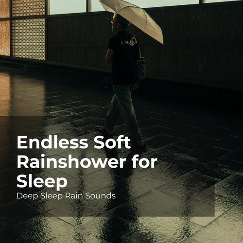 Endless Soft Rainshower for Sleep