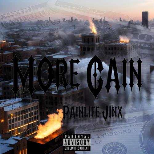 More Cain Freestyle (Explicit)