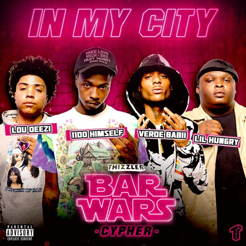 In My City (Bar Wars Cypher #1) [Explicit]