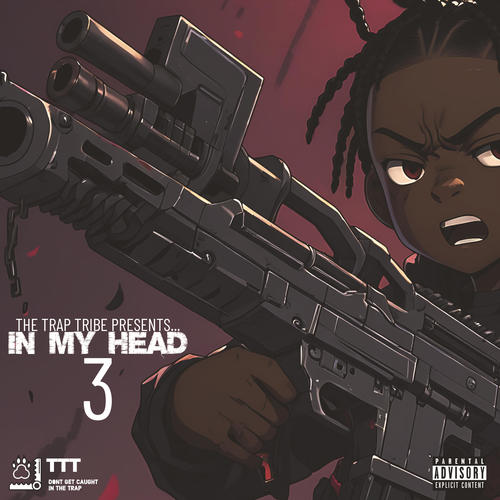 IN MY HEAD 3 (Explicit)