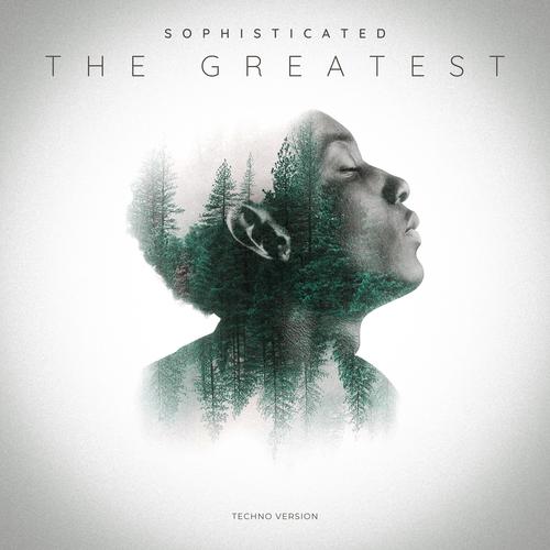 The greatest (Techno Version)