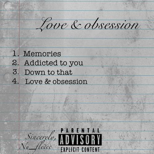 Love & Obsession (Explicit)