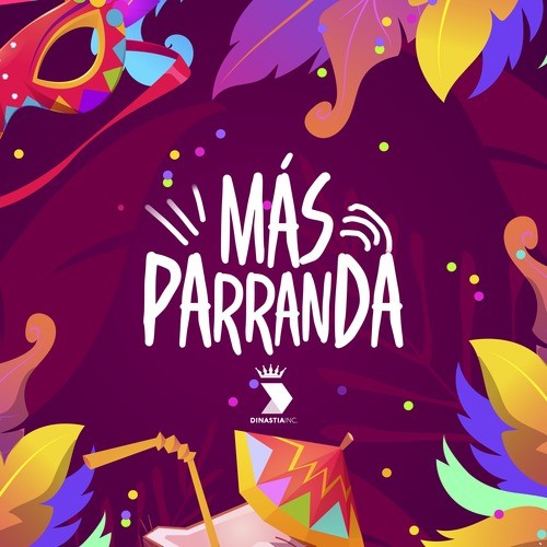 Más Parranda (Explicit)