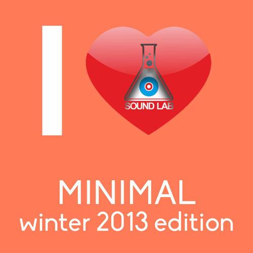 I Love Minimal (Winter 2013 Edition)