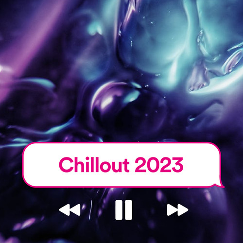 Chillout 2023 (Explicit)