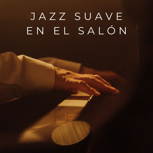 Jazz Suave En El Salón