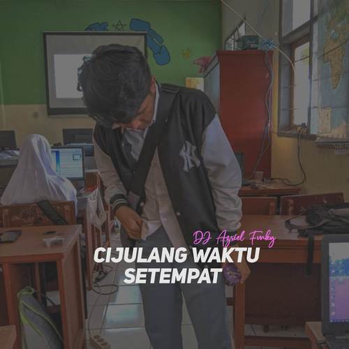 CIJULANG WAKTU SETEMPAT