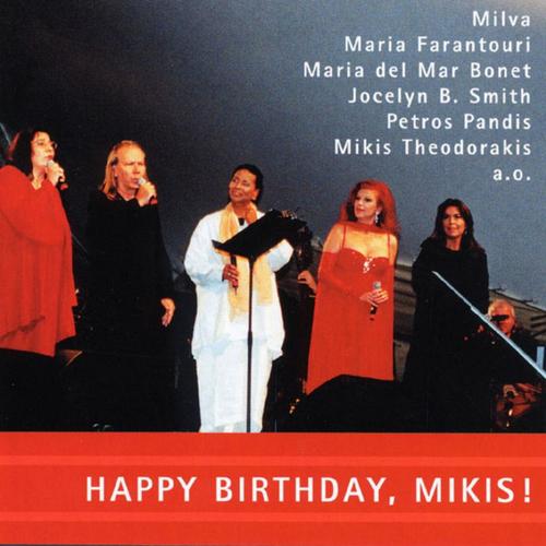 Happy Birthday, Mikis!