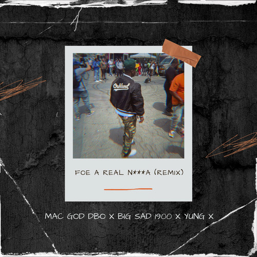 Foe a Real Nigga (Remix) [Explicit]