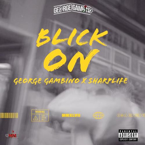 Blick On (feat. SharpLife) [Explicit]