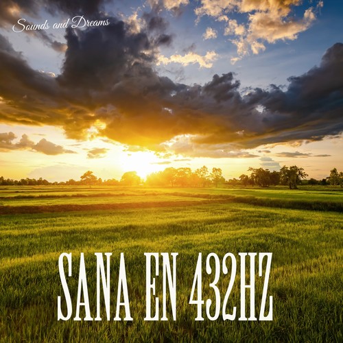 Sana en 432 hz