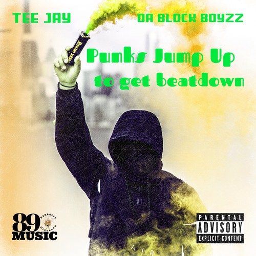 Punks Jump up to Get Beat Down (Explicit)