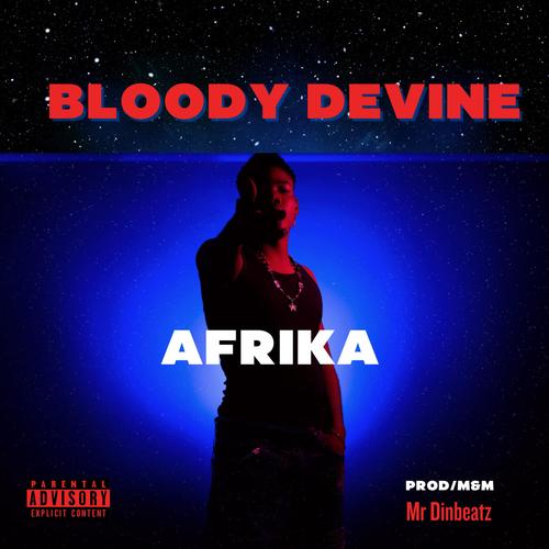 Bloody Devine (Explicit)