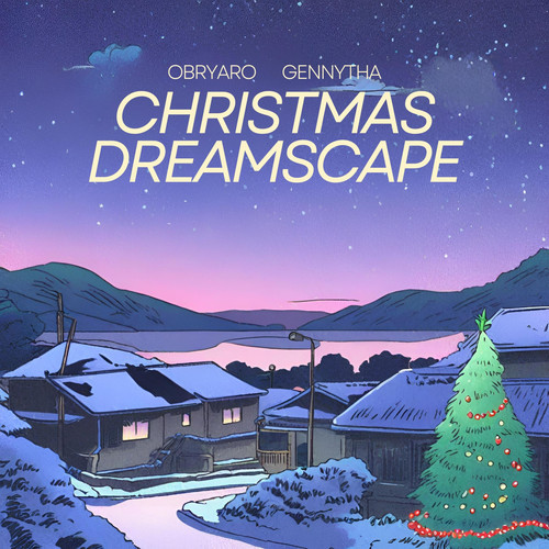 Christmas Dreamscape (feat. Gennytha)