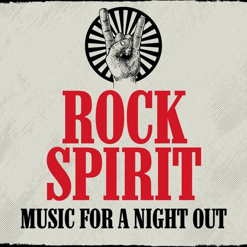 Rock Spirit: Music For A Night Out