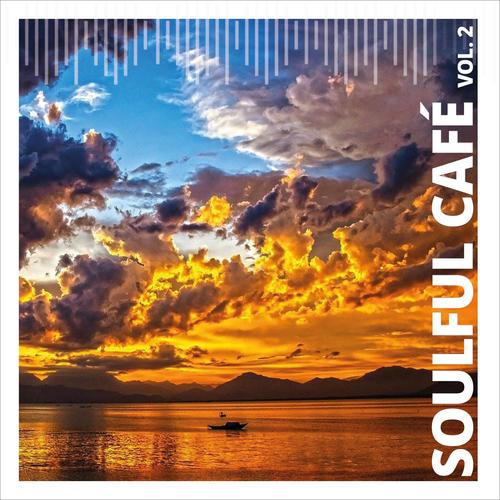 Soulful Cafe, Vol. 2