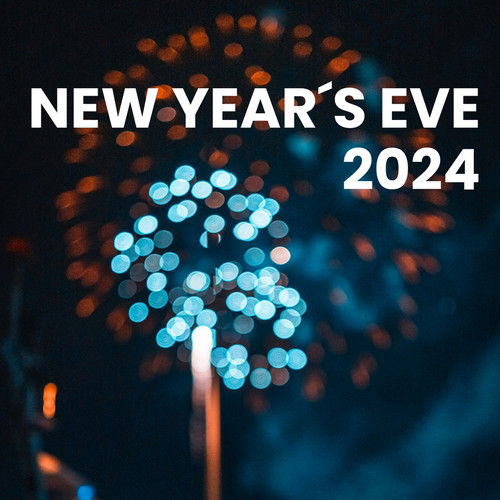 New Year´s Eve Hits 2024 (Explicit)