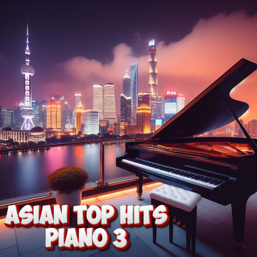 Asian Top Hits Piano 3