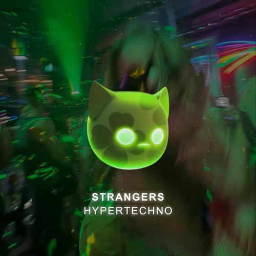 Strangers (Techno)