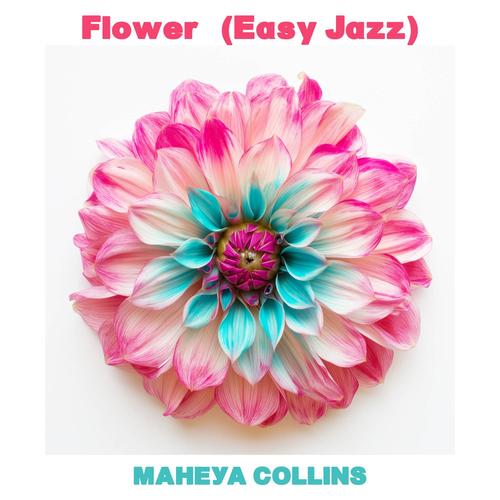 Flower (Easy Jazz)