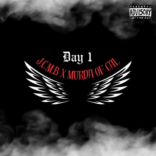 Day 1 (feat. Murda of Cal) [Explicit]