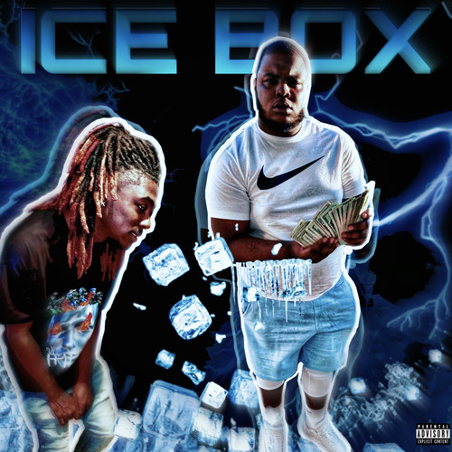 Ice Box (Explicit)