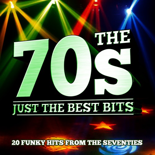 The 70S - Just the Best Bits