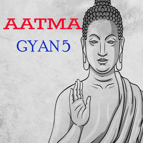 Aatma Gyan 5